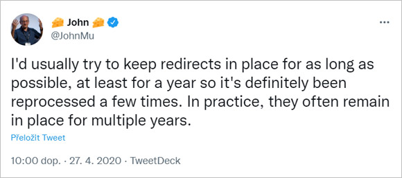 Tweet Johna Muellera z Google, který doporučuje ponechat přesměrování funkční trvale